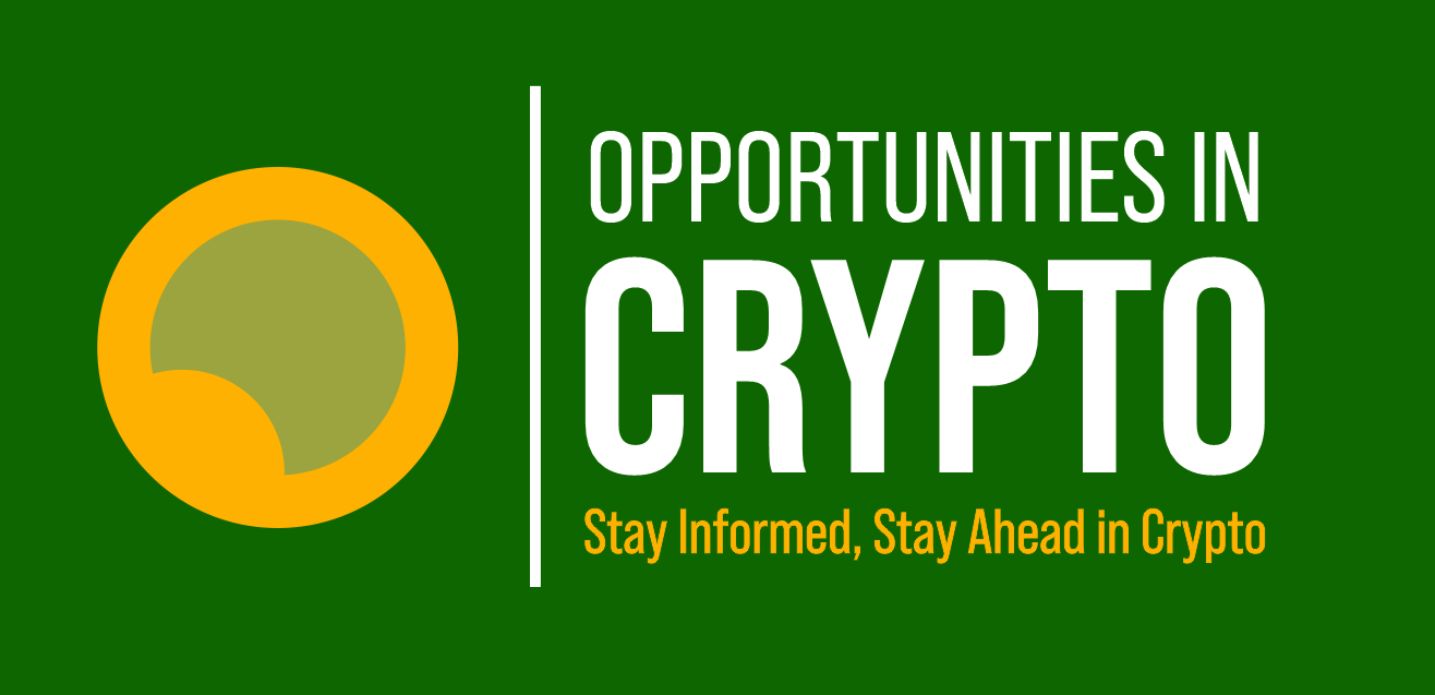 Opportunities In Crypto